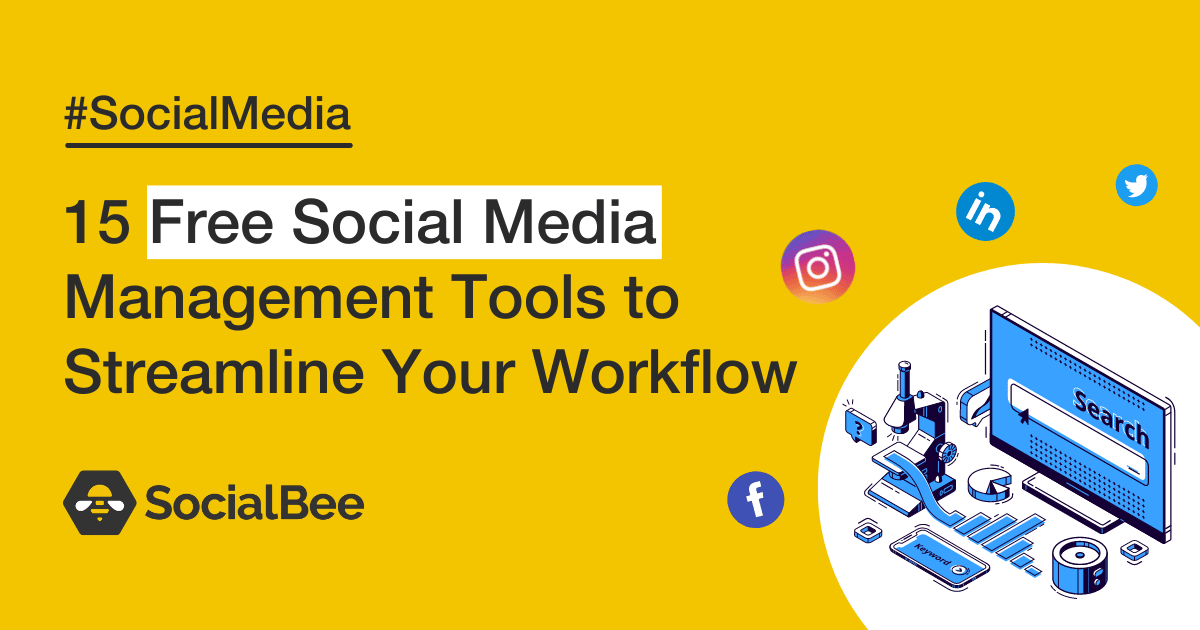 15 free social media management tools